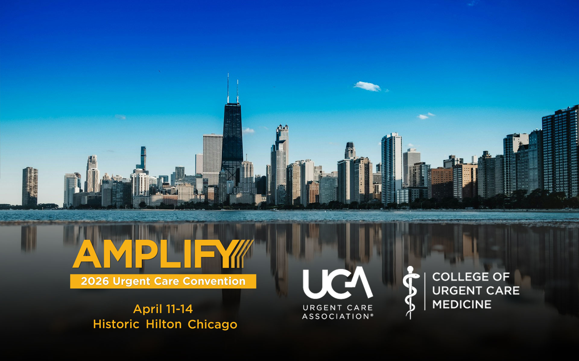 Skyline of Chicago featuring Urgent Care Association Conference: Amplify 2026